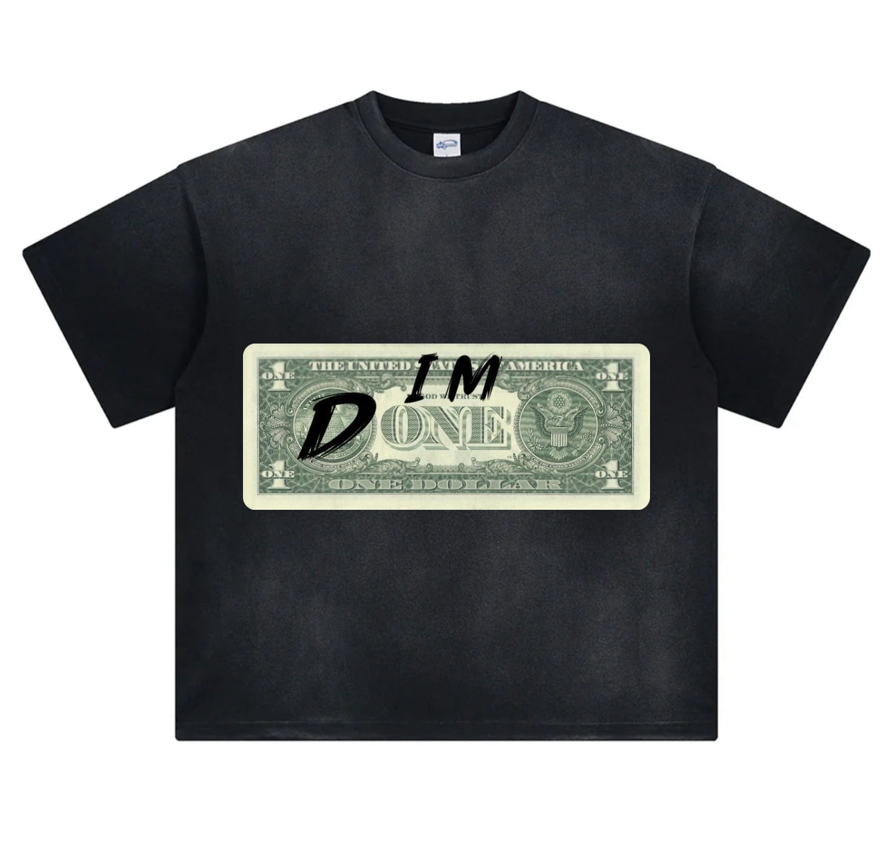 I’m done T-shirt